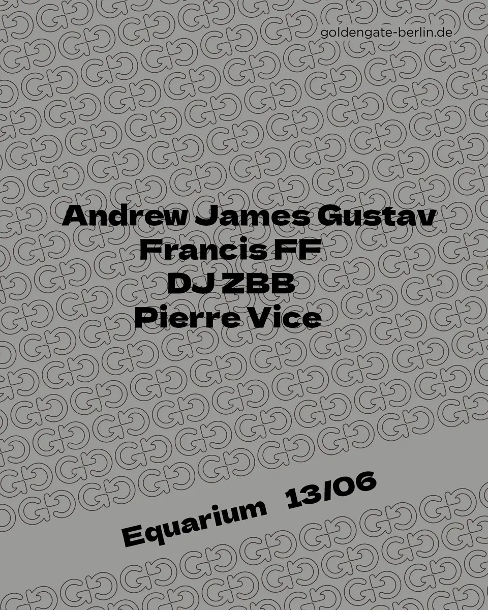 Equarium — Golden Gate, Berlin