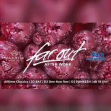 Far OUT - After Work od 19:00 | Maxxim Club — Maxxim Club, Berlín