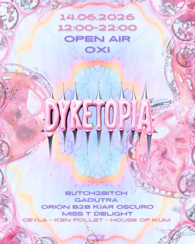 Dyketopia Open Air