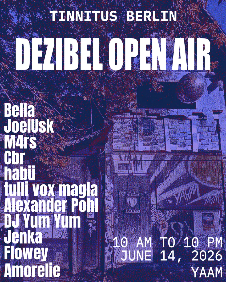 Dezibel Open Air (5€) — YAAM Berlin, Berlin