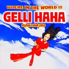 Gelli Haha - Where in the World is Gelli Haha EU/UK Tour 2026 — Berghain, Берлин
