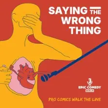 Saying the wrong thing | Epic Comedy Berlin — The Wall Comedy Club, Berlin