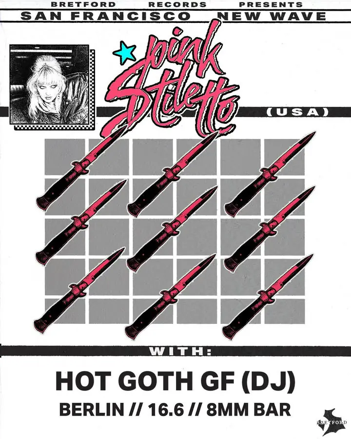Pink Stiletto + DJ Hot Goth GF — 8MM, Берлин