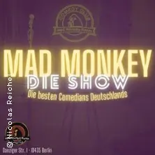 Mad Monkey - Die Show в Берлине — Mad Monkey Room, Берлин