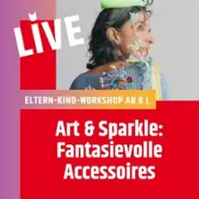 Мастер-класс для родителей и детей: Art & Sparkle