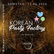 K-Pop Oldschool Party Berlin / Korean Party Factory — Narva Lounge, Berlin