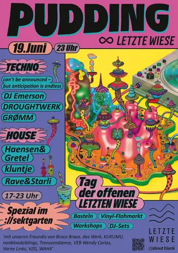 PUDDING ∞ LETZTE WIESE _ Parteeyyy nach'm ://sektgarten_