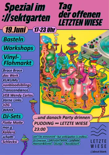 ://sektgarten x Tag der offenen LETZTEN WIESE [freier Eintritt & Open Air]