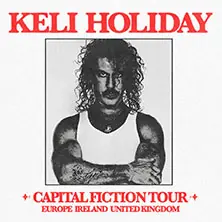 Keli Holiday - Capital Fiction Tour — Maschinenhaus in der Kulturbrauerei, Берлин
