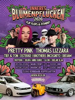 INNERES BLUMENPFLÜCKEN 2026 - FLIP FLOPS & FITMENT