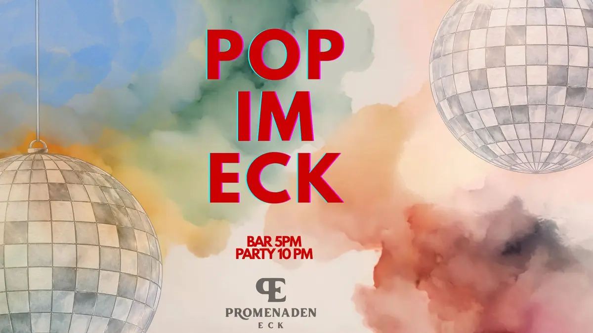 Pop im Eck - UK Sounds — Promenaden Eck, Berlin