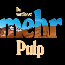 Pulp - Du verdienst mehr - Tour 2026 — Tempodrom, Берлин