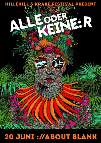 Killekill & Krake Festival present: ALLE ODER KEINE:R