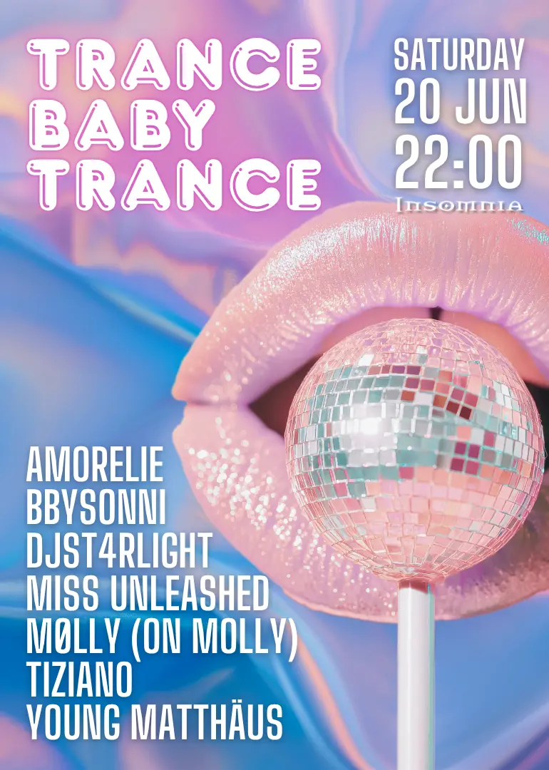 Trance Baby Trance – Kinky Trance Party — Insomnia, Берлин