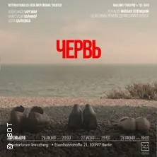 Cherv — theaterforum kreuzberg, Berlin