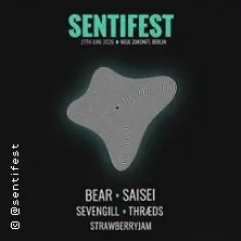 bear + saisei - sevengill+ thrads + strawberry jam — Neue Zukunft, Berlin