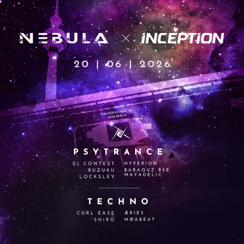 Nebula x Inception with Locksley, Hyperion and many more