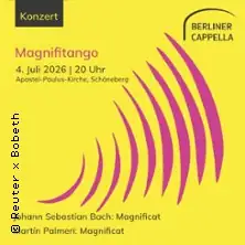 Йохан Себастьян Бах & Мартін Пальмері: Magnifitango - Berliner Cappella