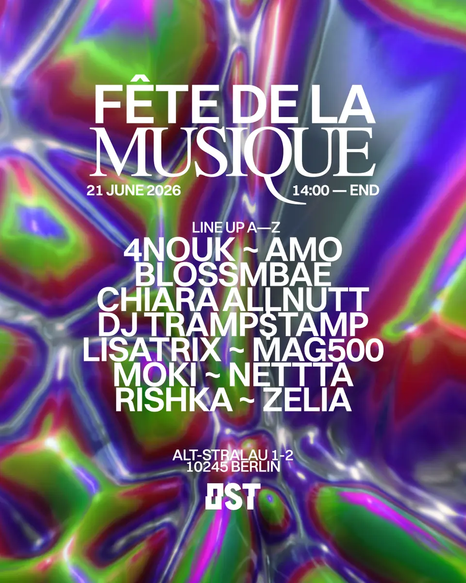 OST x Fête de la Musique - Free Party — OST, Берлин