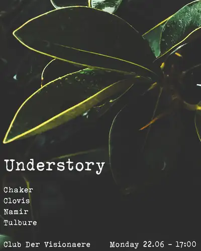Understory: Chaker, Clovis, Namir, Tulbure