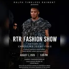 RTR Fashion Show – Edition III | Crossing Identities — Junges Tanzhaus Berlin, Berlín
