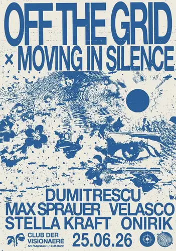 OFF THE GRID x Moving in Silence