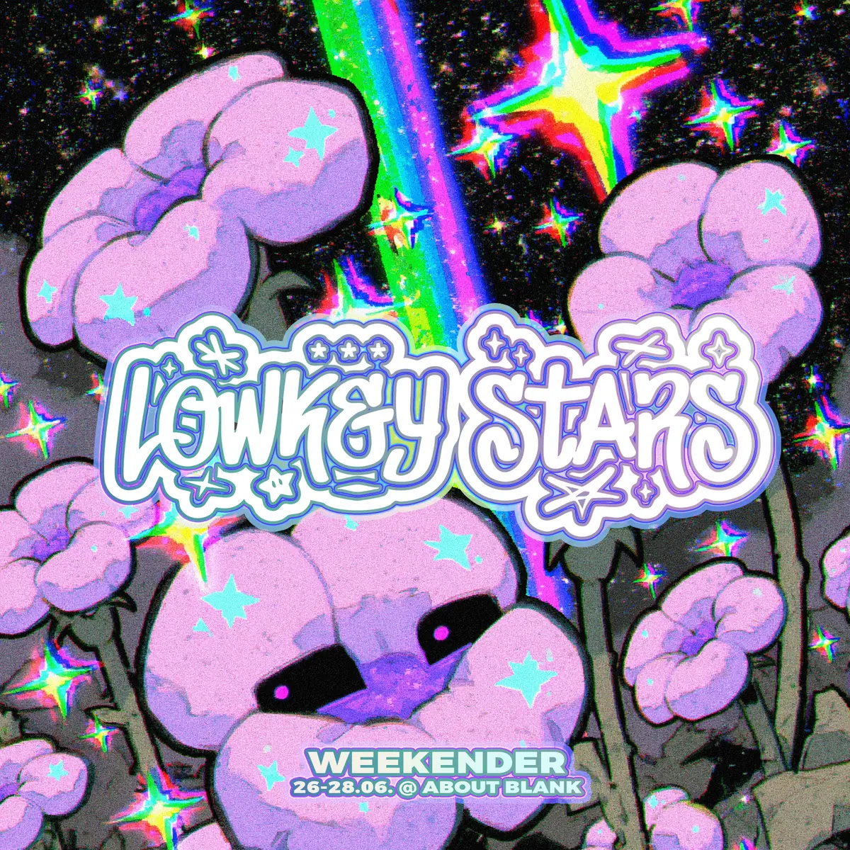 ★ LOWKEY STARS WEEKENDER ☆ — ://about blank, Berlín
