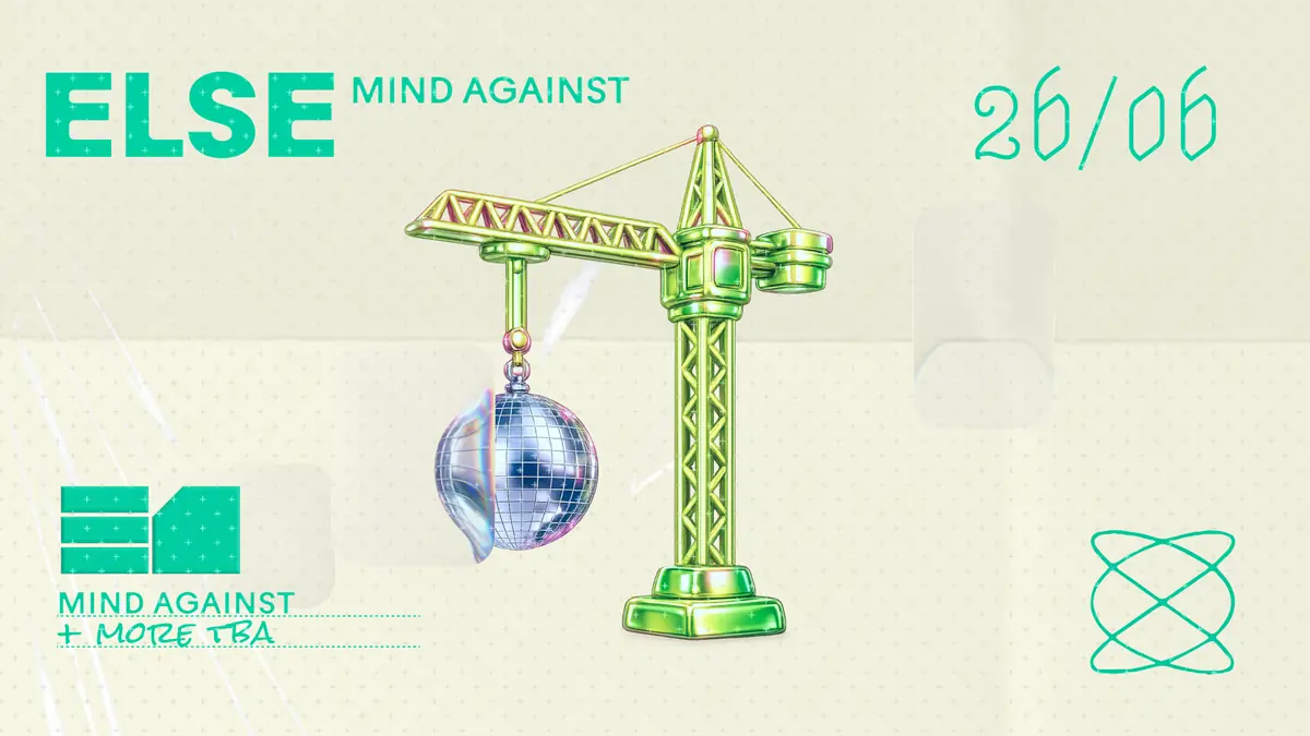 Mind Against - Open Air & Indoor — Else, Berlín