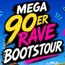 Mega 90er Rave Bootstour in Berlin