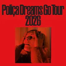Poliça - Dreams Go Tour 2026 — PETER EDEL, Berlín