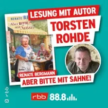 Renate Bergmann - Ale proszę ze śmietaną | Czytanie z autorem Torstentem Rohde — Rundfunk Berlin-Brandenburg, Berlin