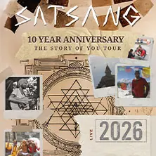 Satsang - The Story of you Tour - 10 Year Anniversary — Privatclub, Berlín