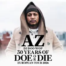 AZ - Doe or Die 30th Anniversary Tour 2026 — SO36, Berlin