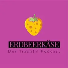 Erdbeerkäse - der TrashTV Podcast LIVE - Das große Wiedersehen 2026 — Die Wühlmäuse, Berlin