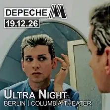 Ultra Night - Depeche Mode Party w Columbia Theater Berlin