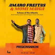 Amaro Freitas & Momi Maiga – Echoes of the Atlantic