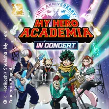 My Hero Academia - In Concert 2026 — Uber Eats Music Hall, Berlin