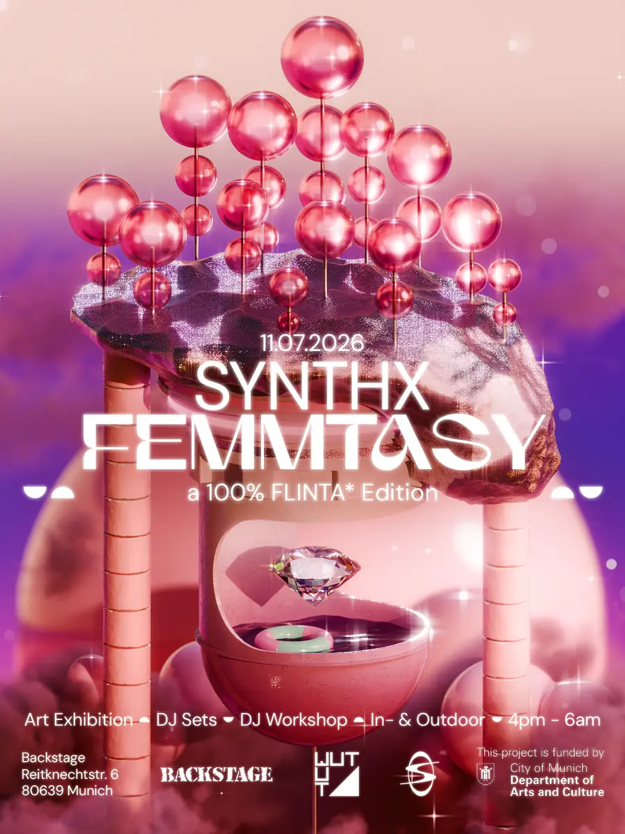 SYNTHX FEMMTASY - Open Air & Club — Backstage, Mnichov