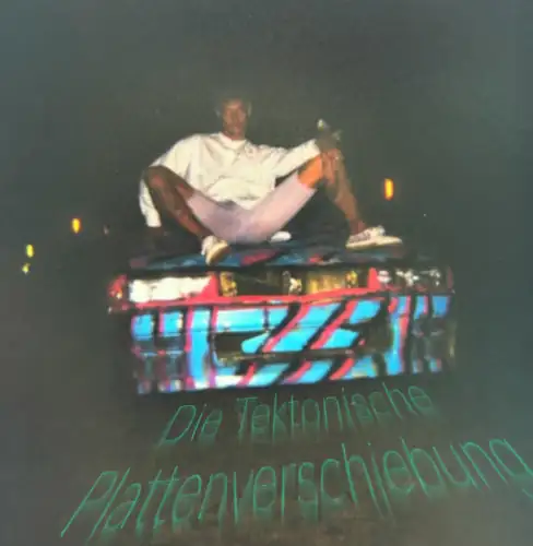 Die Tektonische Plattenverschiebung all night long Unter Deck