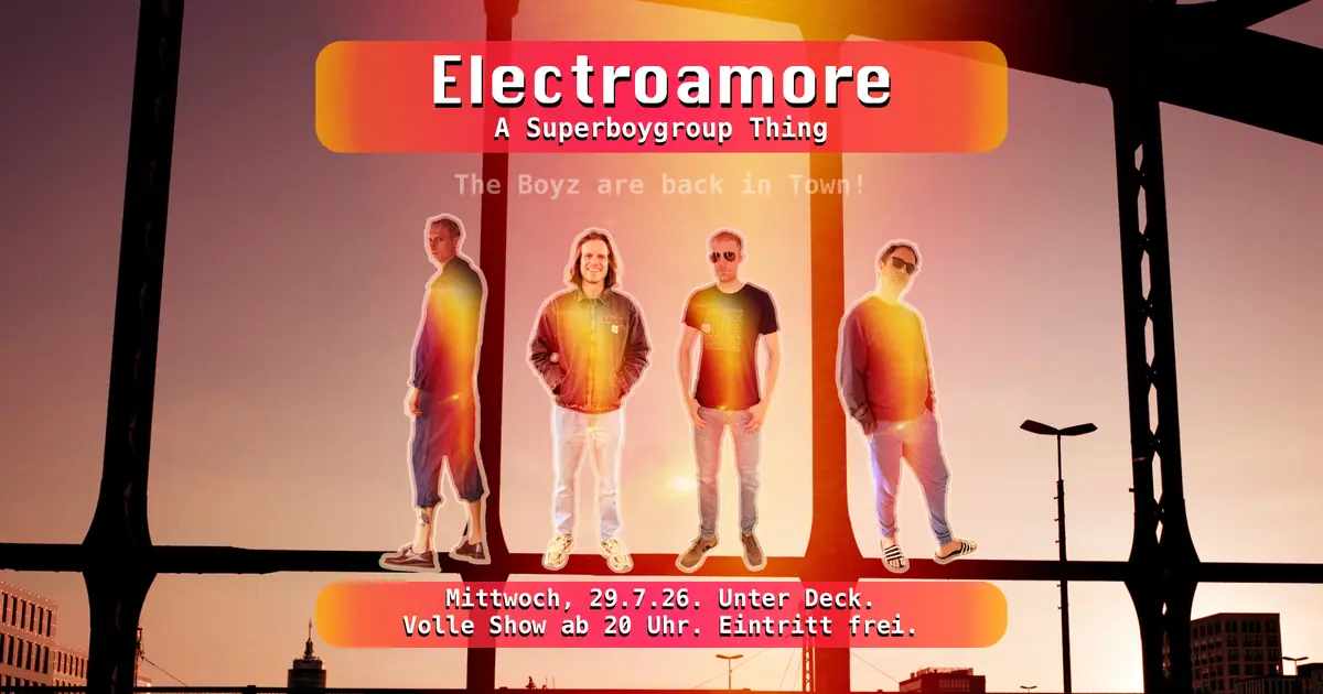A Superboygroup Thing by Electroamore — Unter Deck, Mnichov