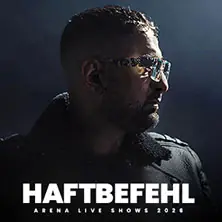 Haftbefehl – Arena Live Shows 2026 — Max-Schmeling-Halle, Berlin