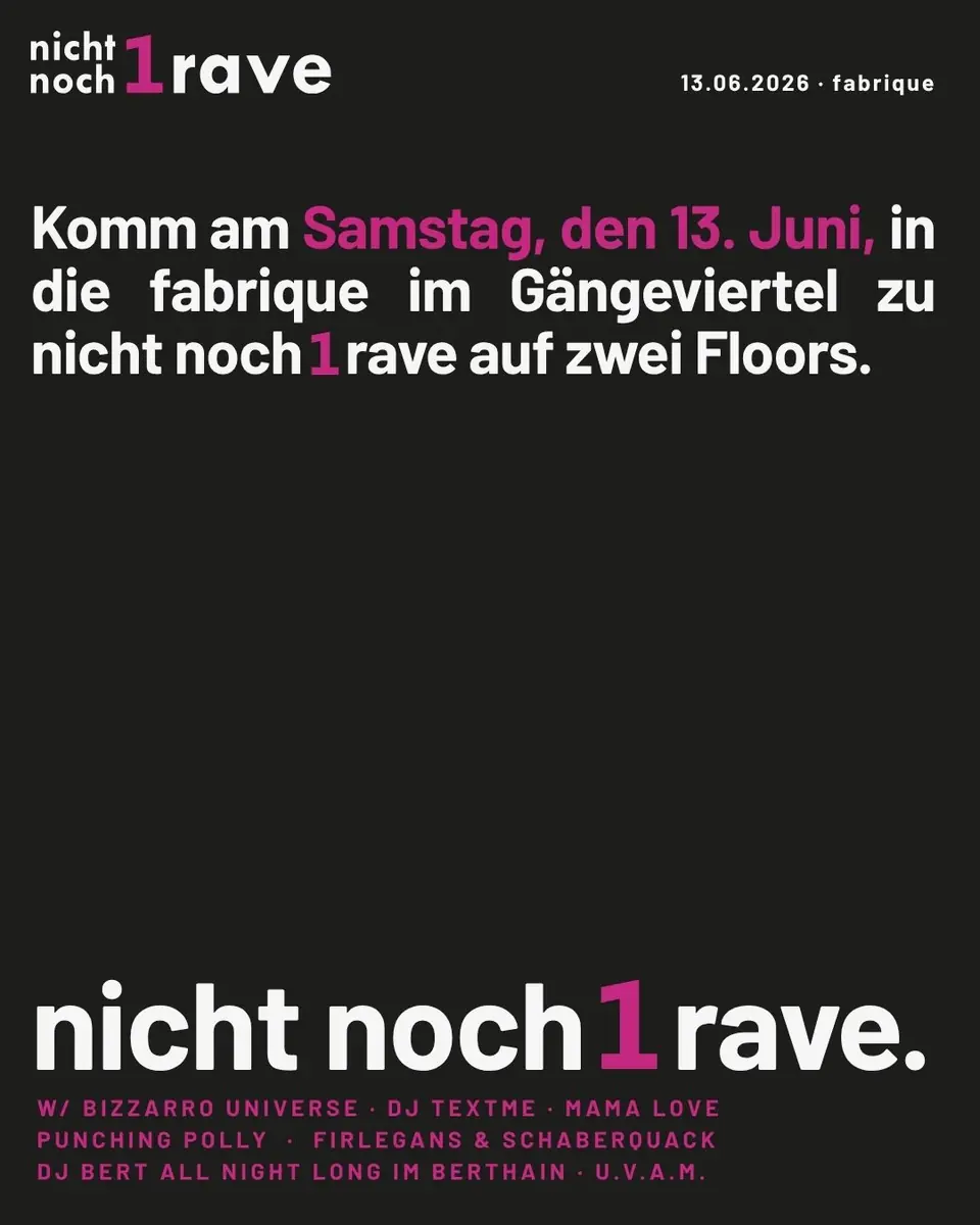 nichtnoch1kollektiv pres. nichtnoch1rave — Gängeviertel, Гамбург