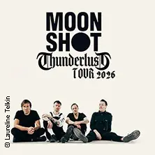 Moon Shot - Thunderlust Tour 2026 — Badehaus RAW-Gelände / Eingang Simon-Dach-Str., Berlin