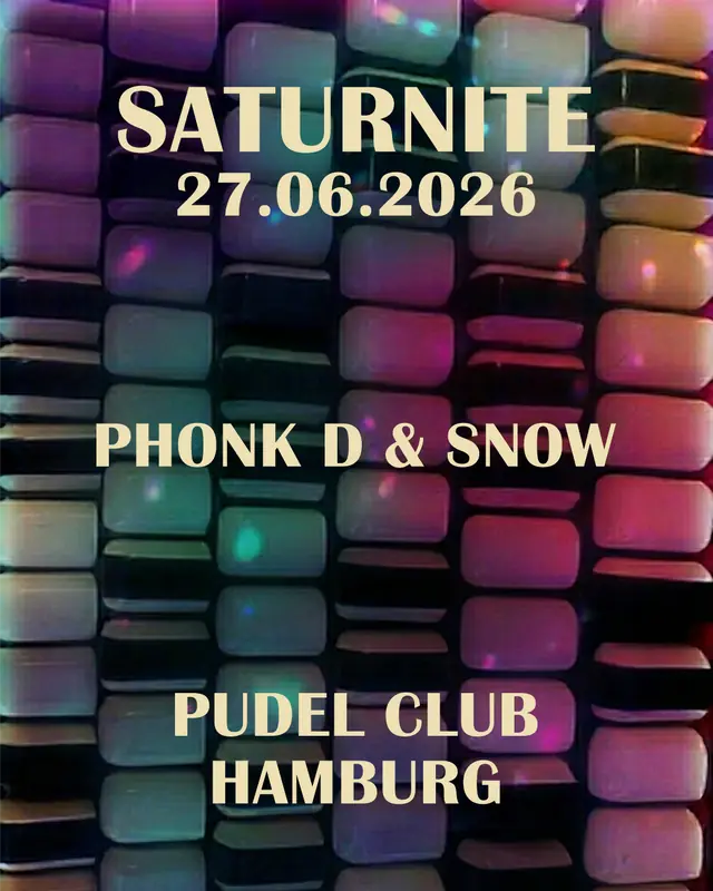SATURNITE — Golden Pudel Club, Hamburk
