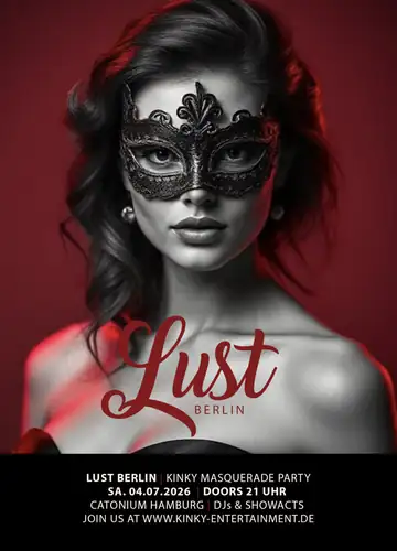 Lust Berlin - Hamburg - Kinky Maskenball