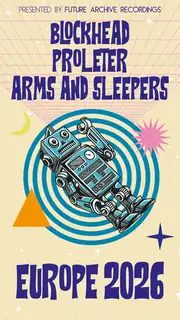 Blockhead, ProleteR, Arms and Sleepers