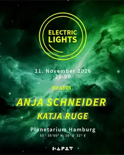 Electric Lights /AV Live - Anja Schneider (DJ) & Katja Ruge (DJ)