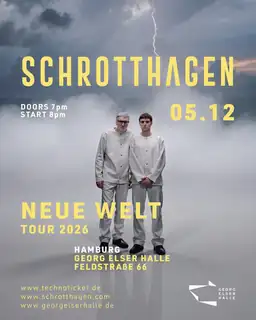 Schrotthagen Neue Welt Tour @Georg Elser Halle