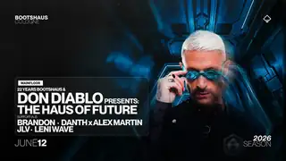 22 YEARS Bootshaus X Don Diablo presents: The Haus of Future