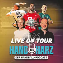 Hand aufs Harz  - Der Handball-Podcast Live on Tour